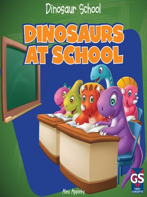 cover image of Dinosaurs at School
